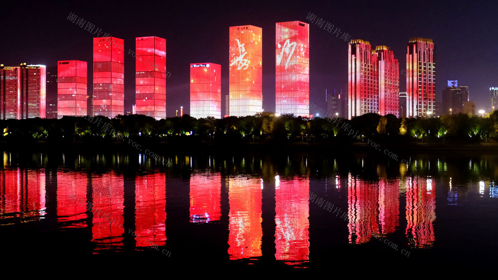 湘江两岸 流光溢彩